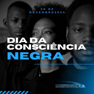 20 de novembro de 2024 dia da Consciência Negra